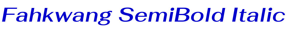 Fahkwang SemiBold Italic الخط